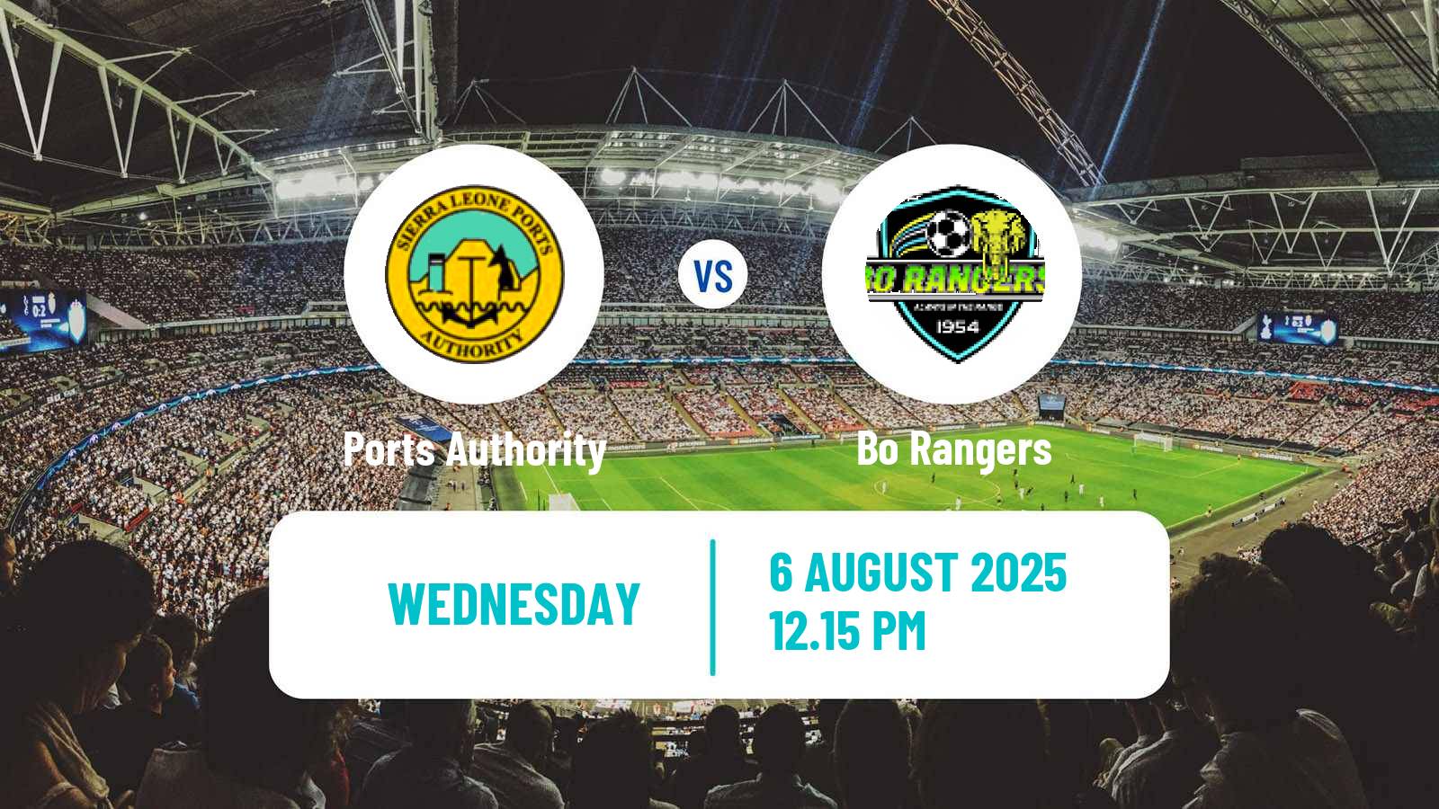 Soccer Sierra Leone Premier League Ports Authority - Bo Rangers