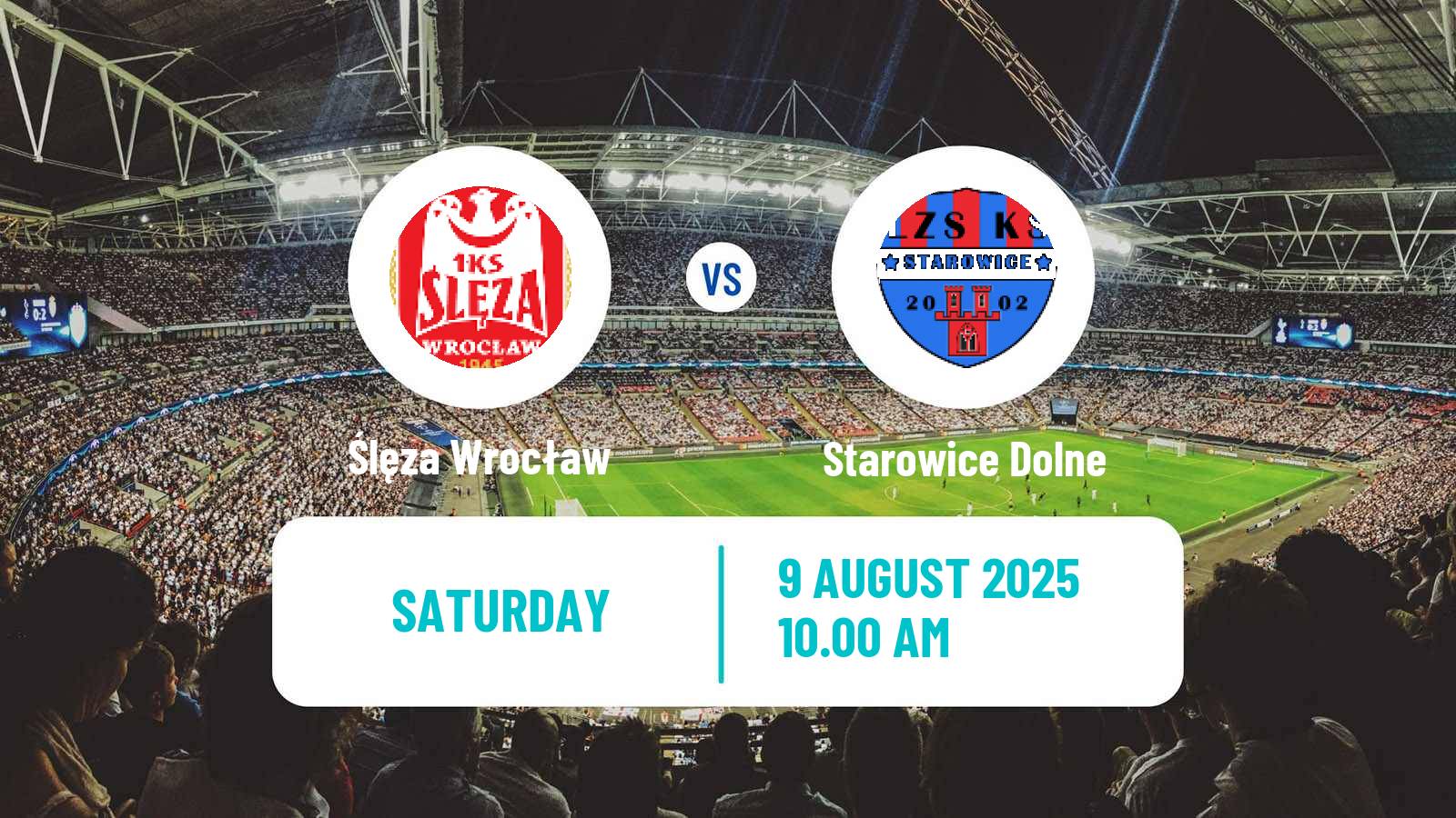 Soccer Polish Division 3 - Group III Ślęza Wrocław - Starowice Dolne