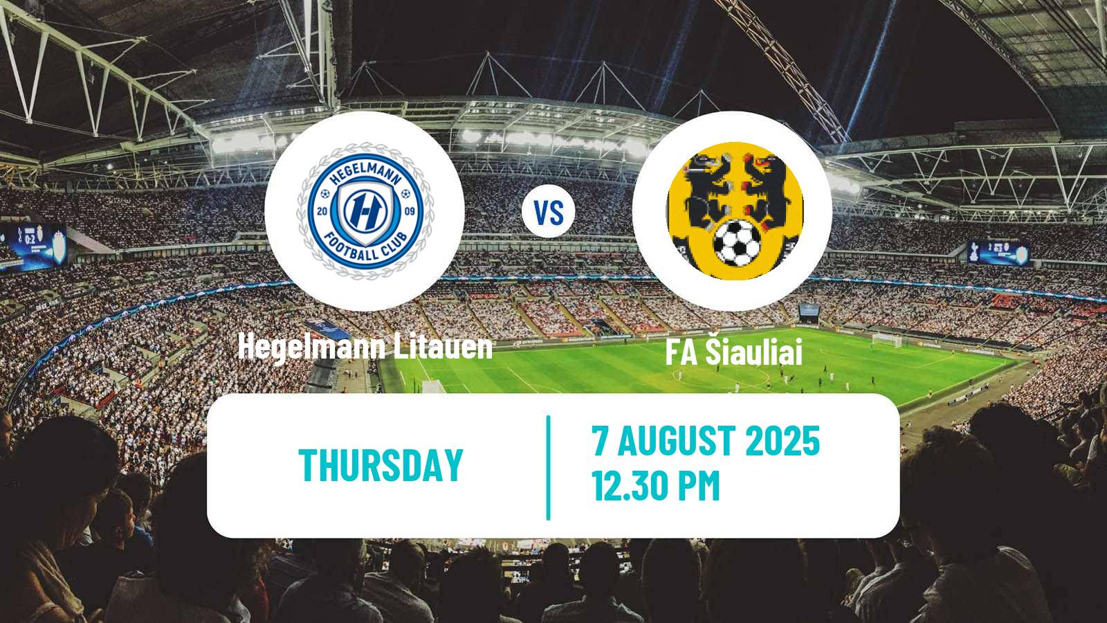 Soccer Lithuanian Cup Hegelmann Litauen - FA Šiauliai