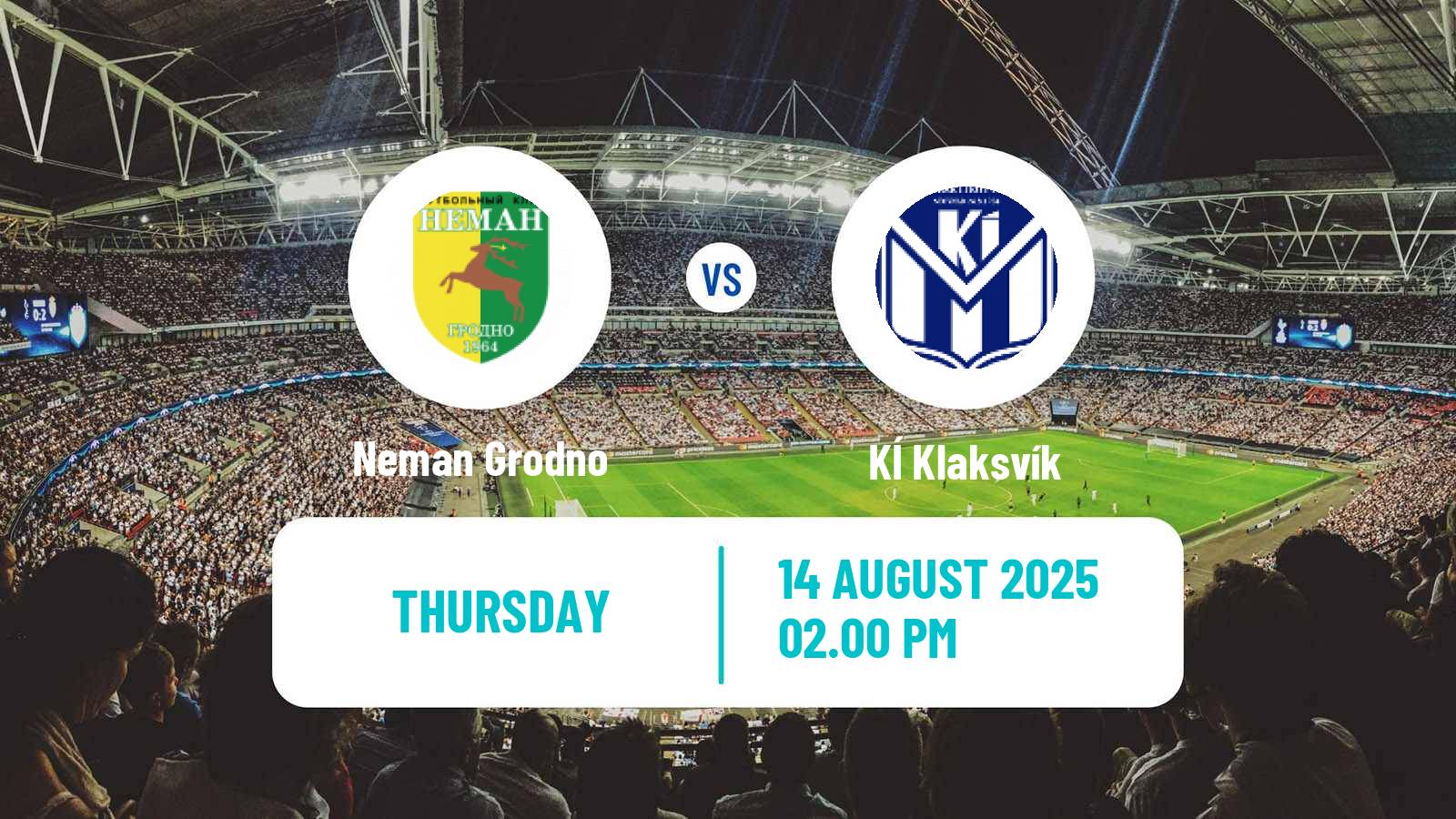 Soccer UEFA Europa Conference League Neman Grodno - KÍ Klaksvík
