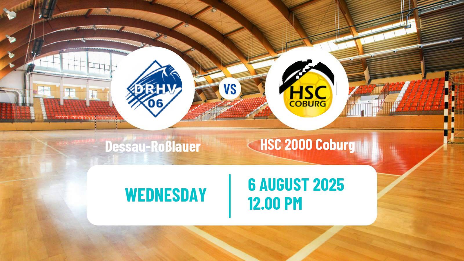 Handball Club Friendly Hanbdall Dessau-Roßlauer - HSC 2000 Coburg