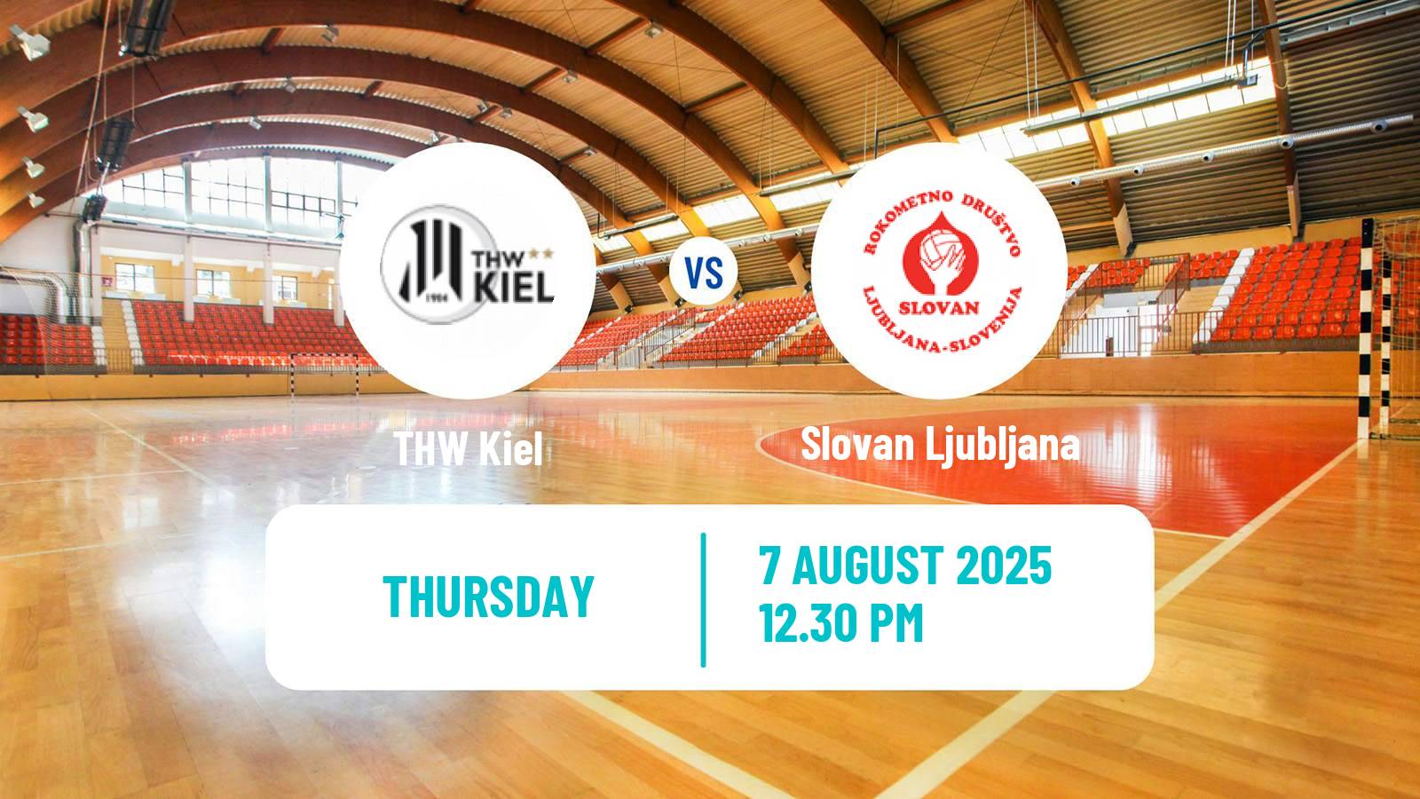 Handball Club Friendly Hanbdall THW Kiel - Slovan Ljubljana