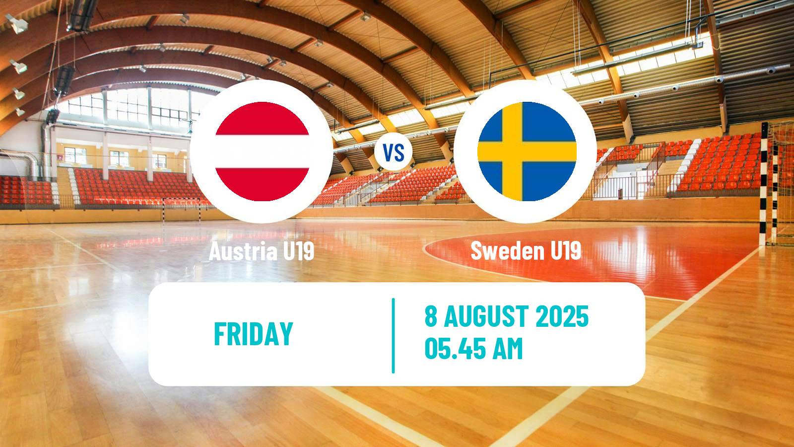 Handball World Championship U19 Handball Austria U19 - Sweden U19