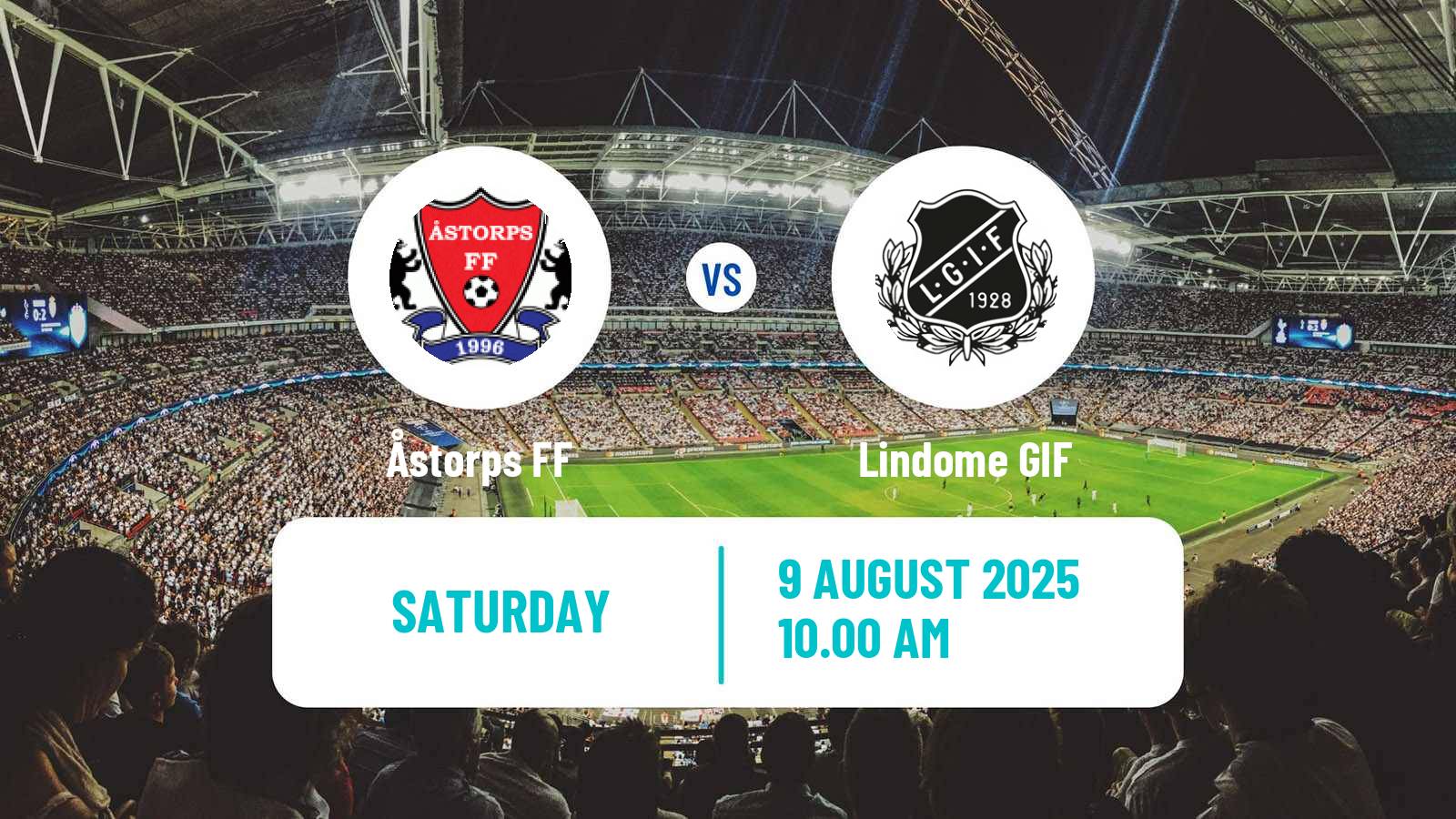 Soccer Swedish Division 2 - Västra Götaland Åstorps - Lindome