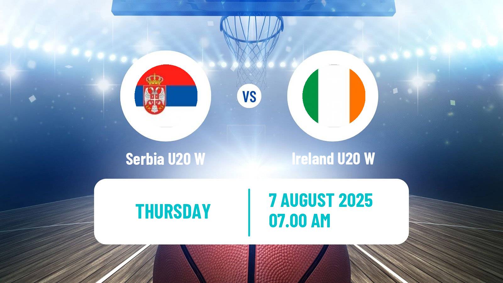Basketball European Championship U20 B Basketball Women Serbia U20 W - Ireland U20 W
