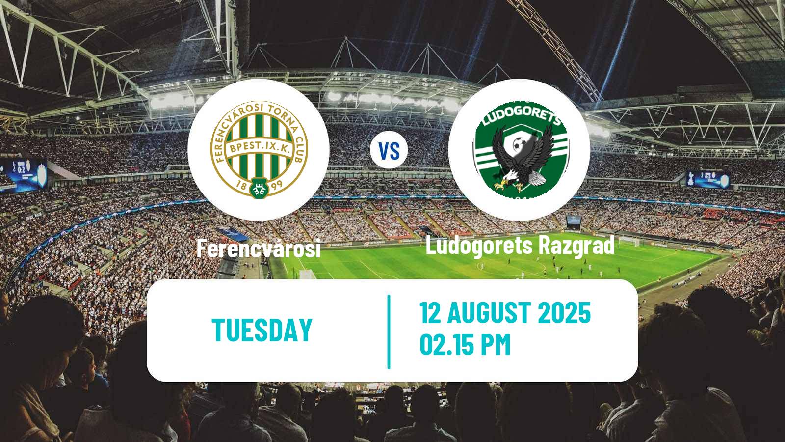 Soccer UEFA Champions League Ferencvárosi - Ludogorets Razgrad