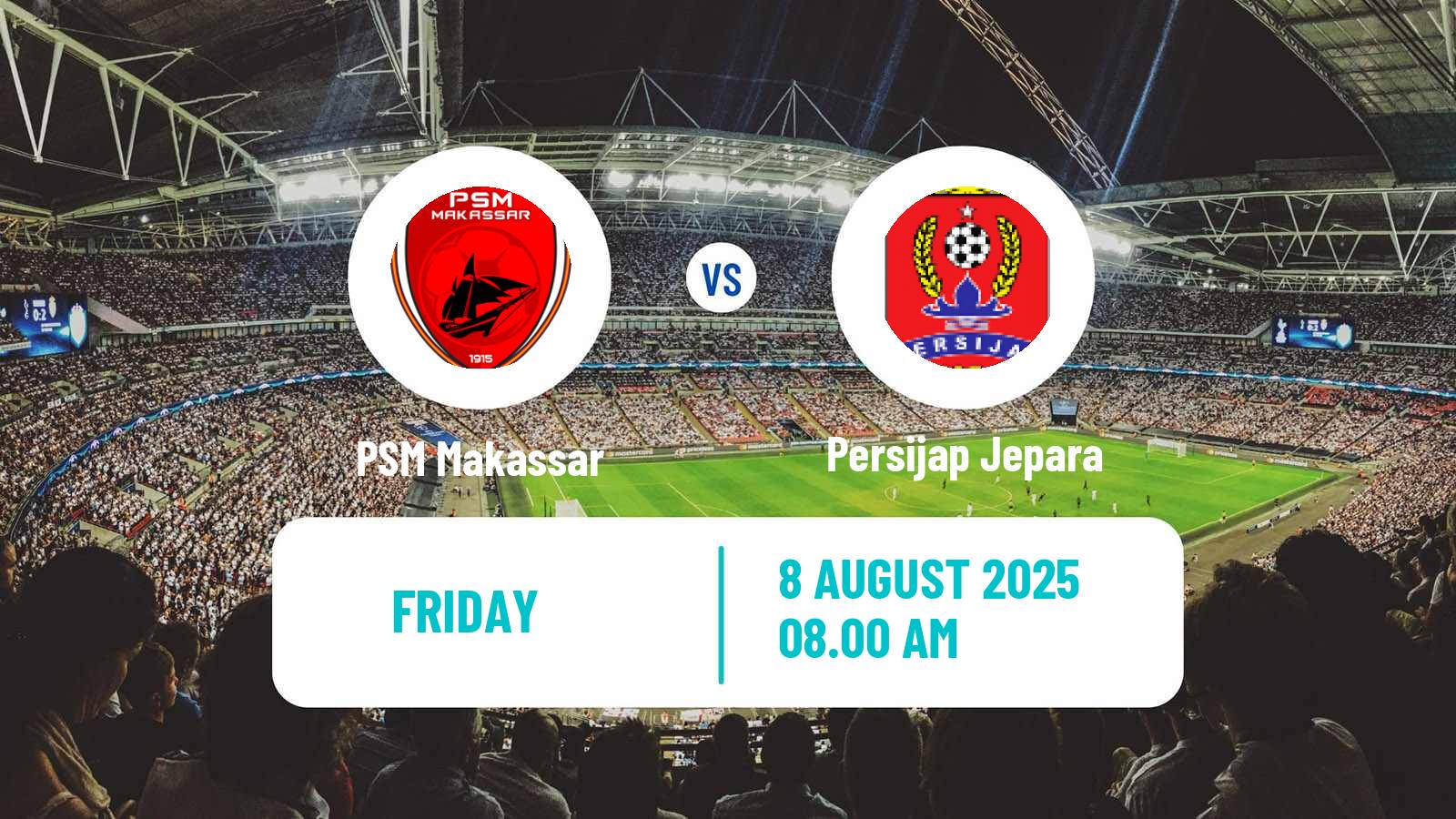 Soccer Indonesian Liga 1 PSM Makassar - Persijap Jepara