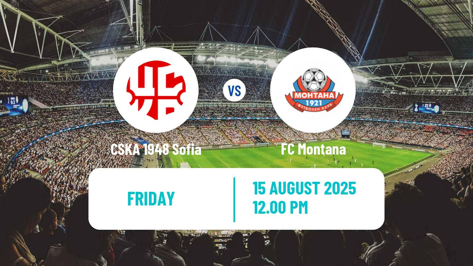 Soccer Bulgarian Parva Liga CSKA 1948 Sofia - Montana