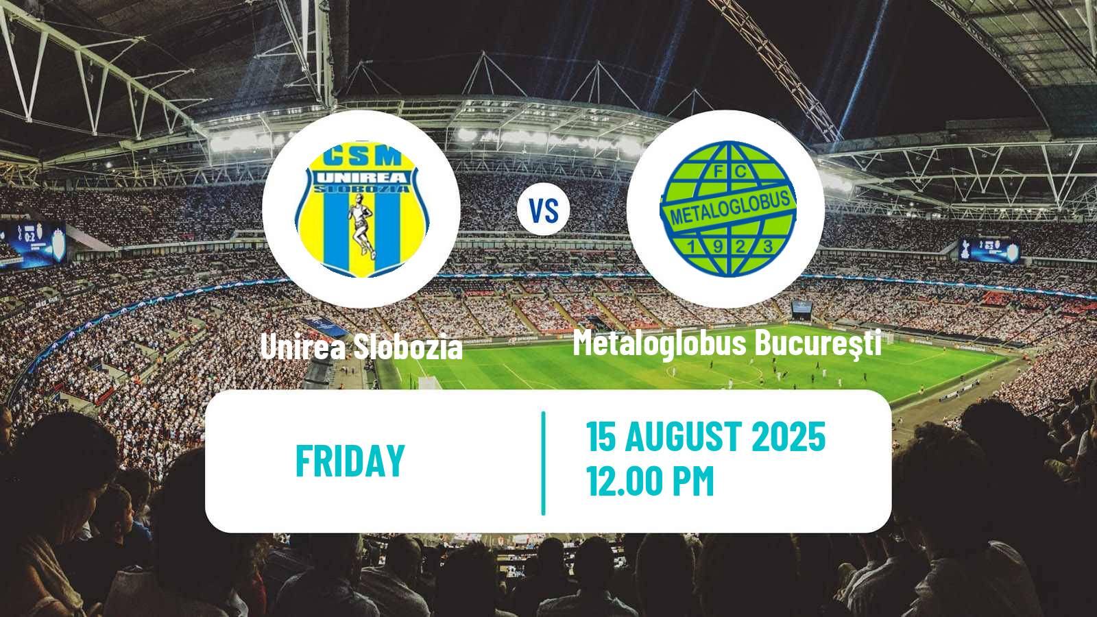 Soccer Romanian Liga 1 Unirea Slobozia - Metaloglobus Bucureşti