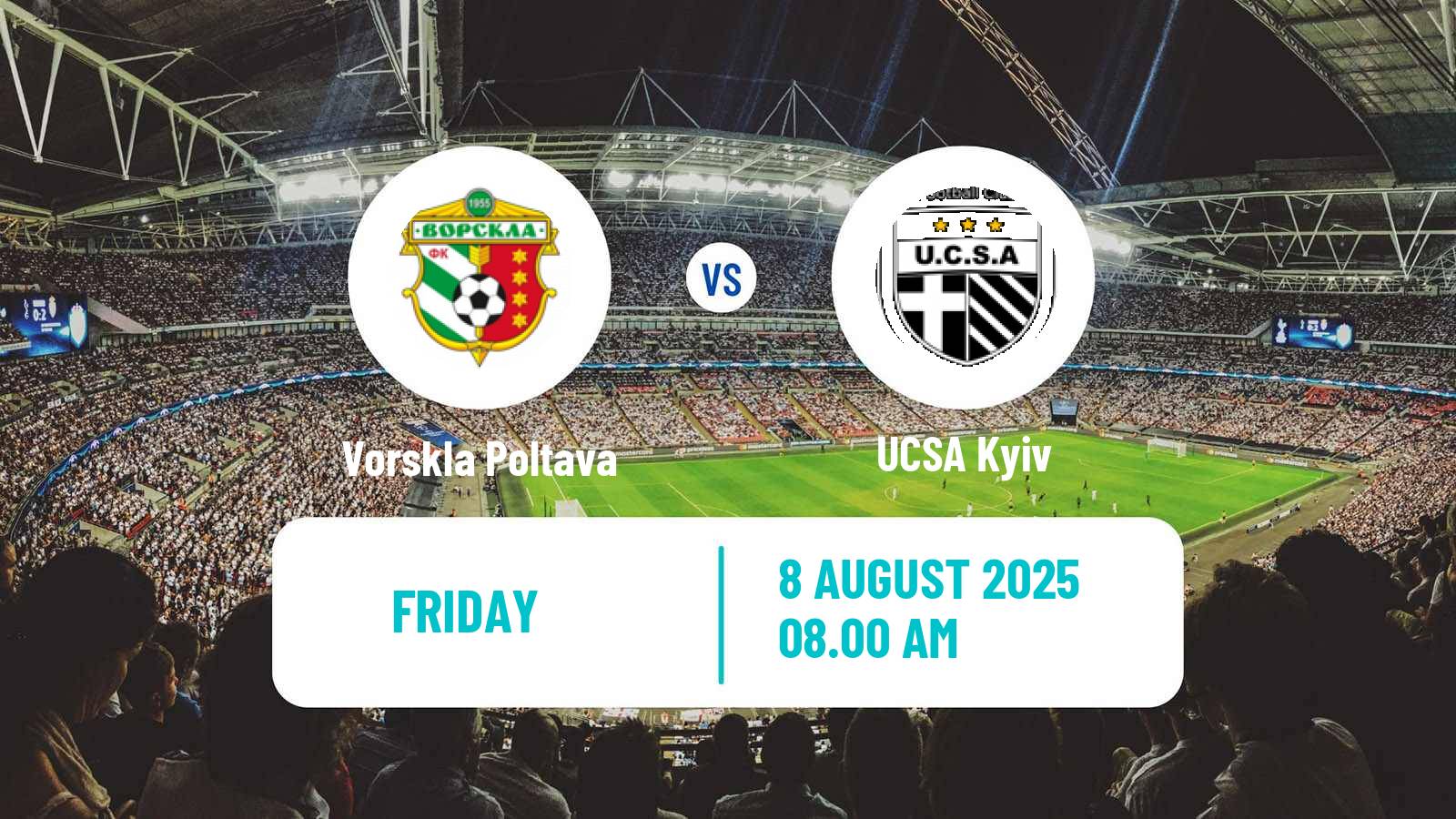 Soccer Ukrainian Persha Liga Vorskla Poltava - UCSA