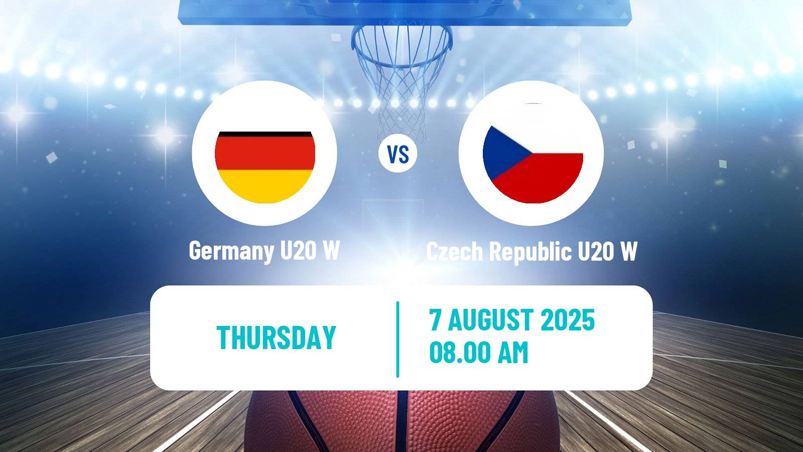 Basketball European Championship U20 Basketball Women Germany U20 W - Czech Republic U20 W