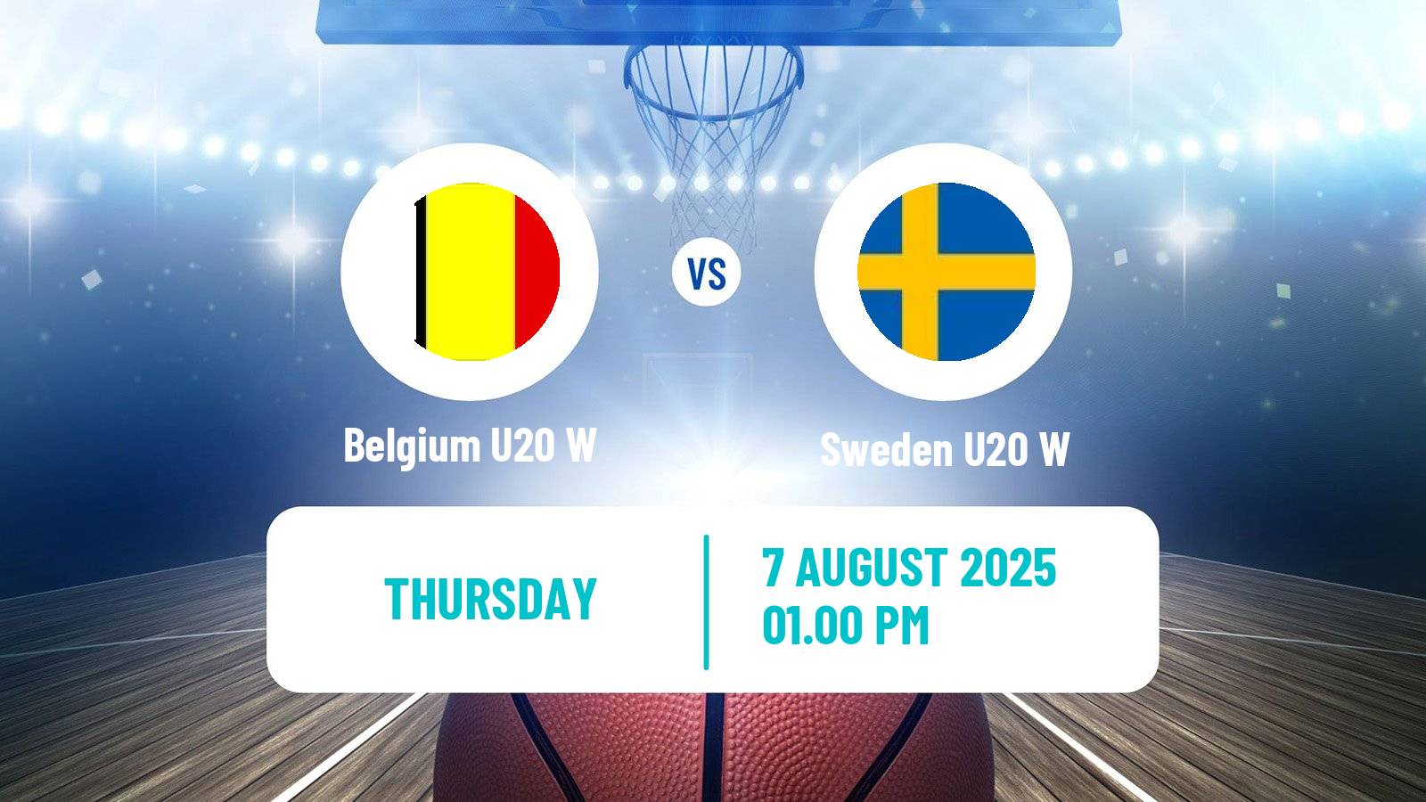 Basketball European Championship U20 Basketball Women Belgium U20 W - Sweden U20 W