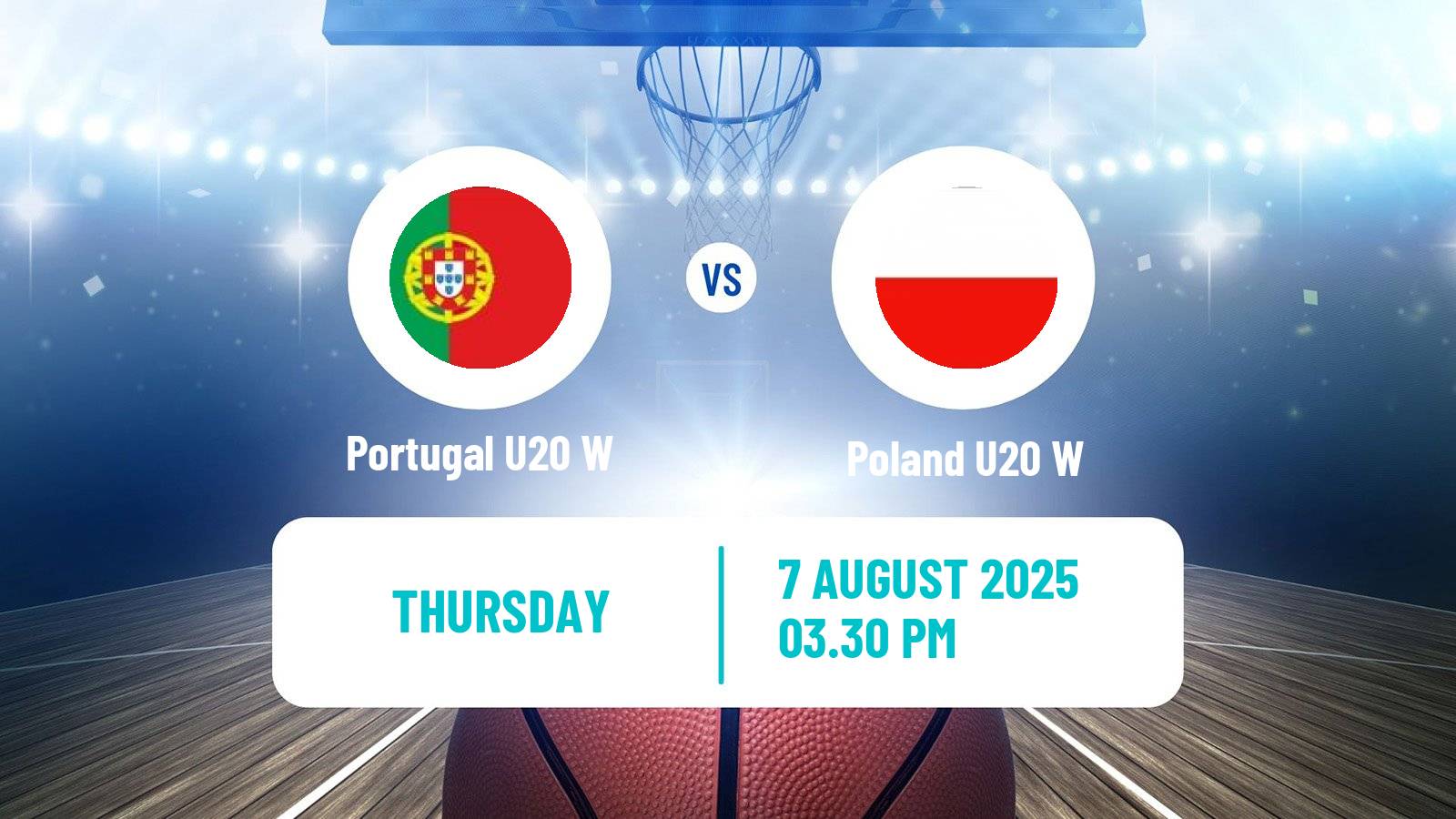 Basketball European Championship U20 Basketball Women Portugal U20 W - Poland U20 W