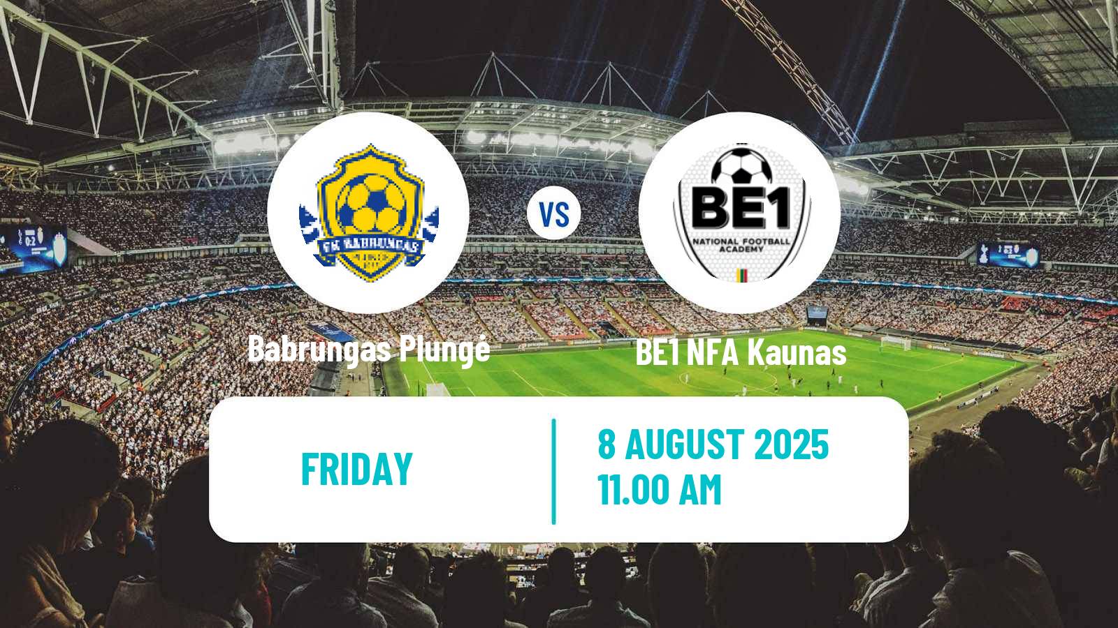Soccer Lithuanian Division 2 Babrungas Plungė - BE1 NFA Kaunas