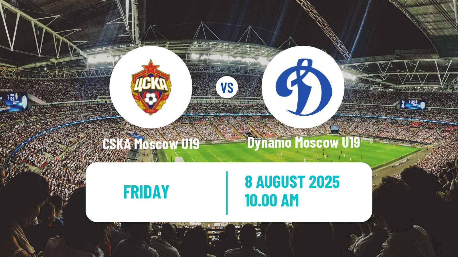 Soccer Russian Youth League CSKA Moscow U19 - Dynamo Moscow U19