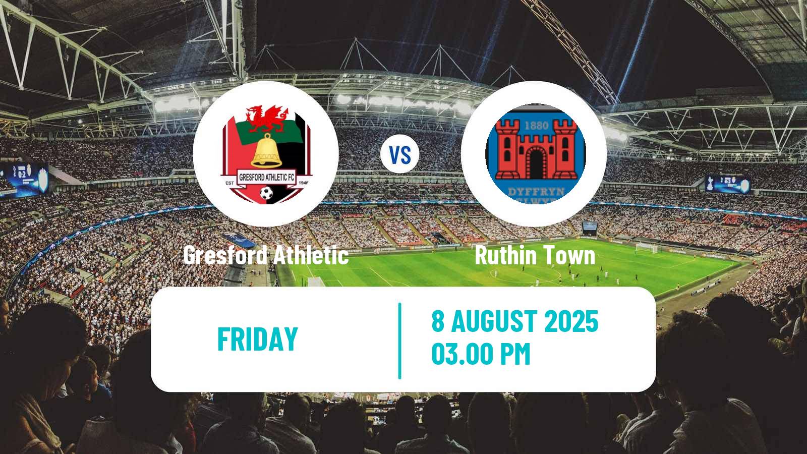 Soccer Welsh Cymru North Gresford Athletic - Ruthin Town