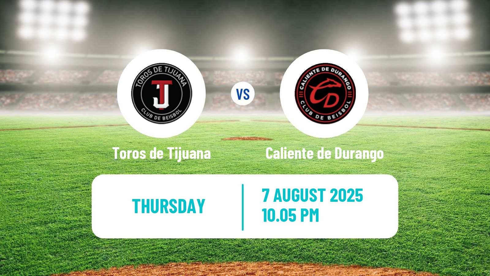 Baseball LMB Toros de Tijuana - Caliente de Durango