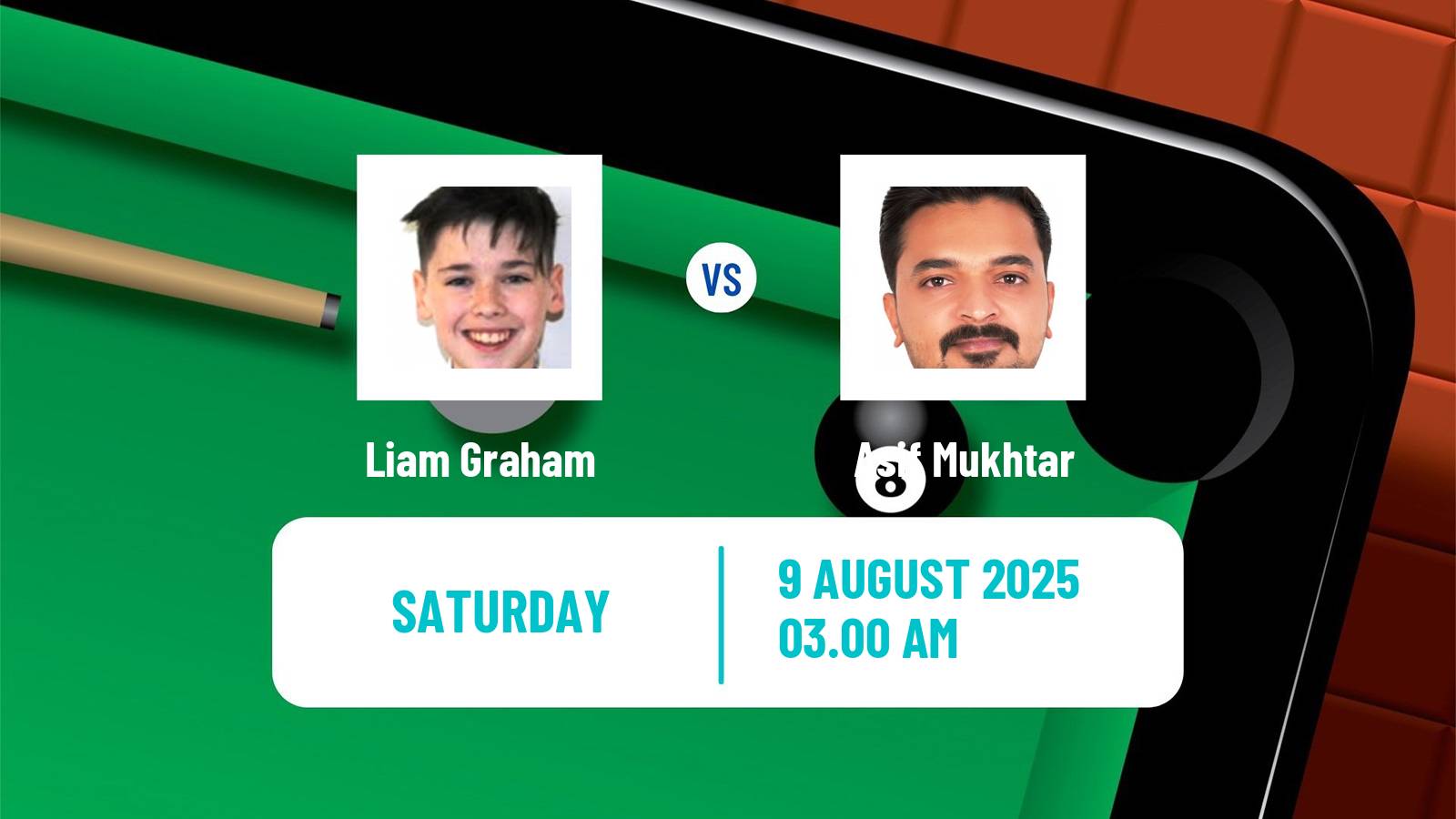 Snooker Saudi Arabia Masters Liam Graham - Asif Mukhtar