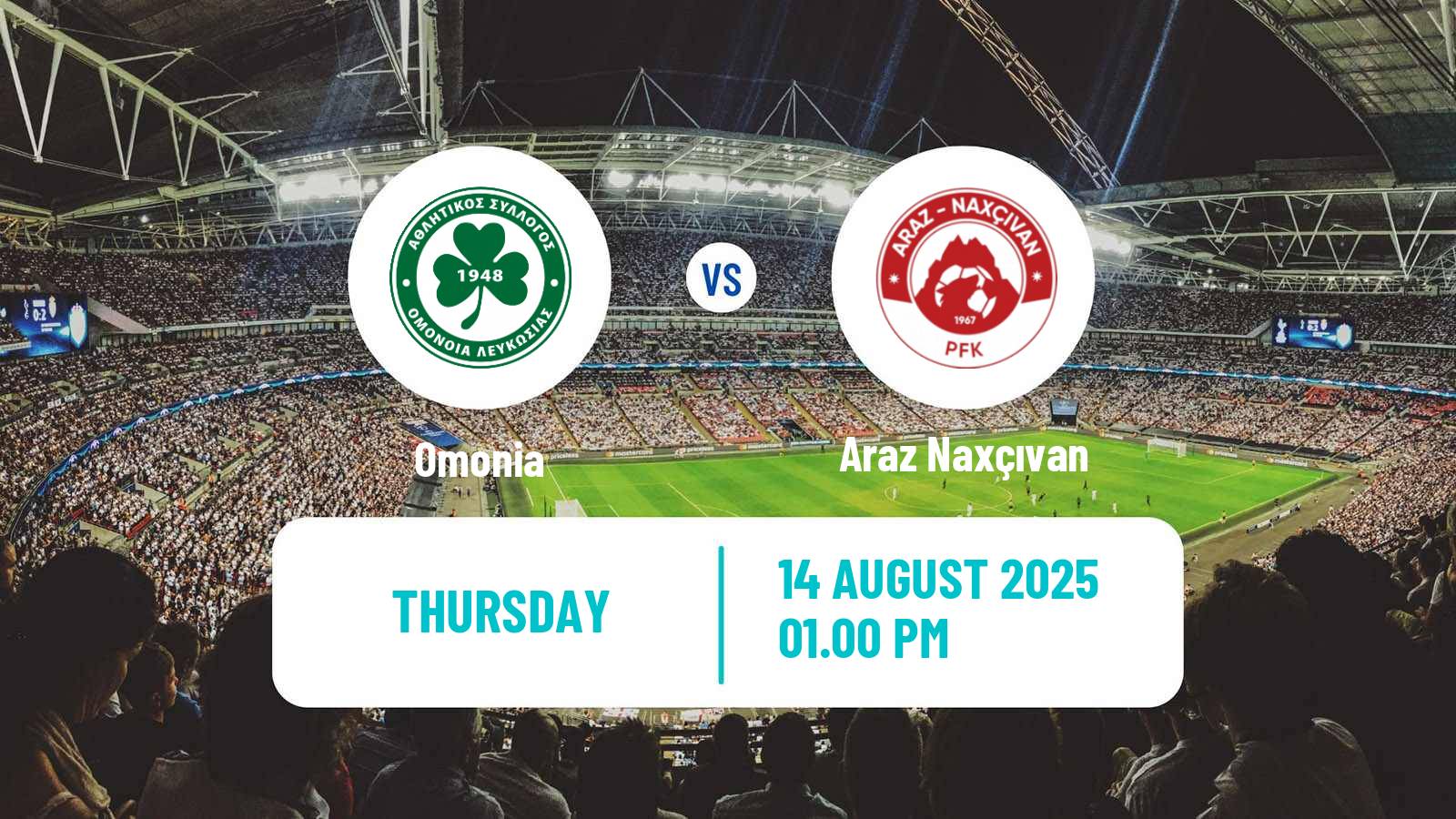 Soccer UEFA Europa Conference League Omonia - Araz Naxçıvan