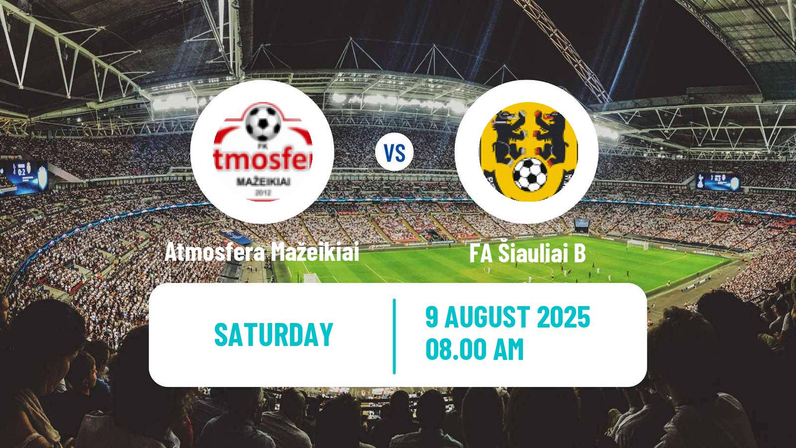 Soccer Lithuanian Division 2 Atmosfera Mažeikiai - FA Šiauliai B