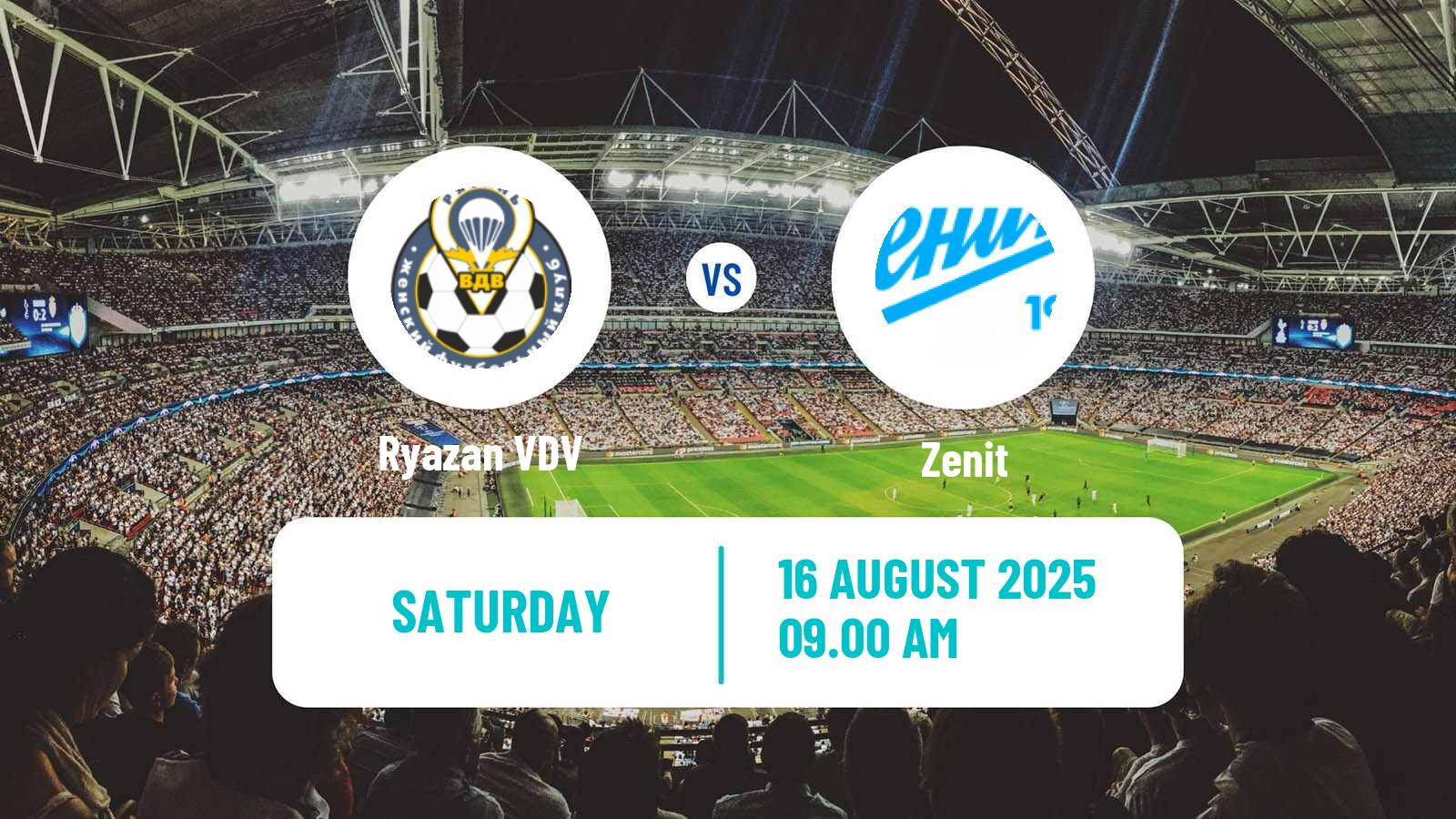 Soccer Russian Supreme Division Women Ryazan VDV - Zenit