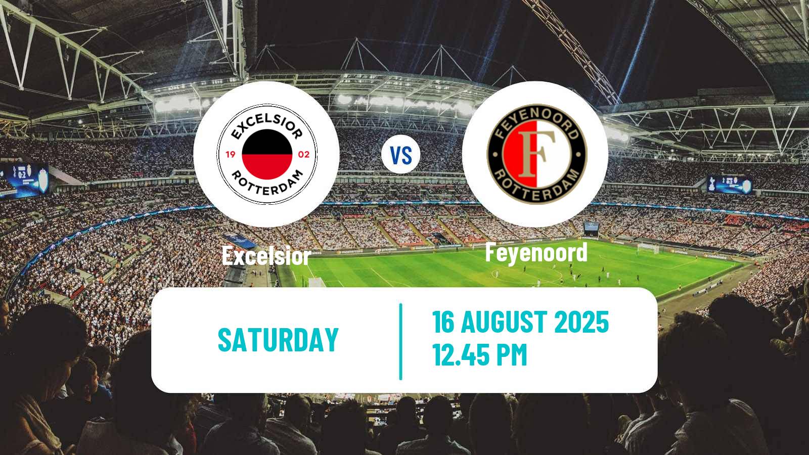 Soccer Dutch Eredivisie Excelsior - Feyenoord