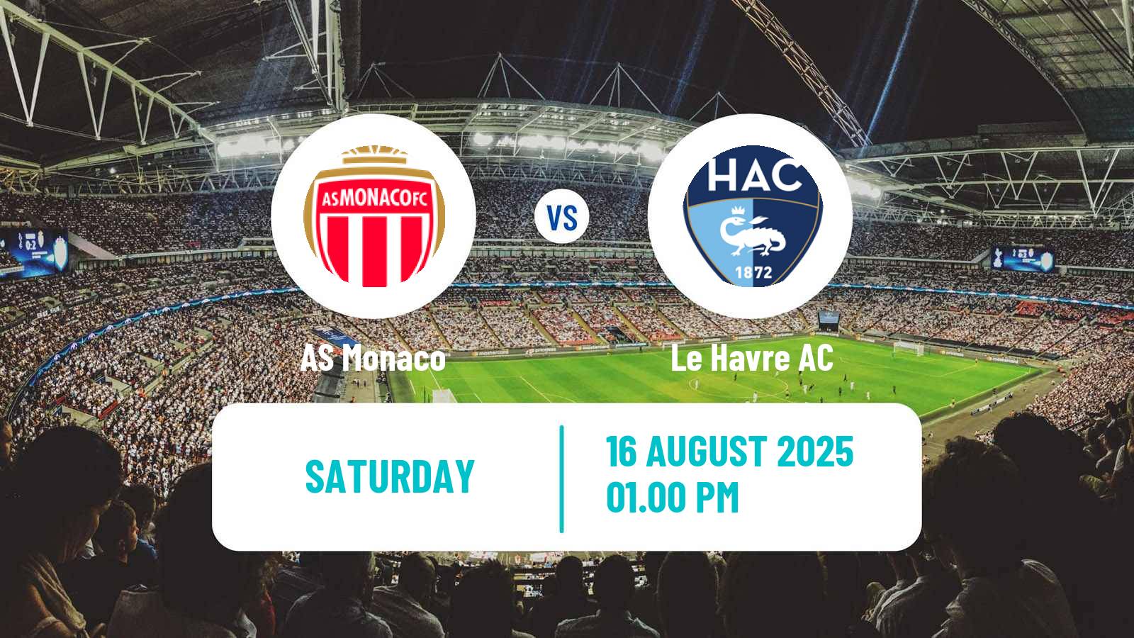 Soccer French Ligue 1 Monaco - Le Havre