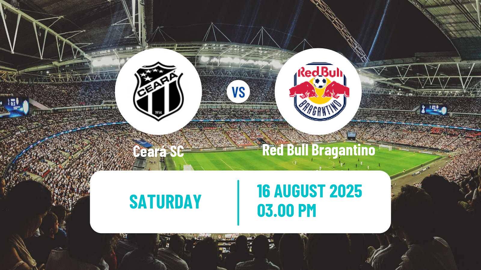 Soccer Brazilian Serie A Ceará - Red Bull Bragantino