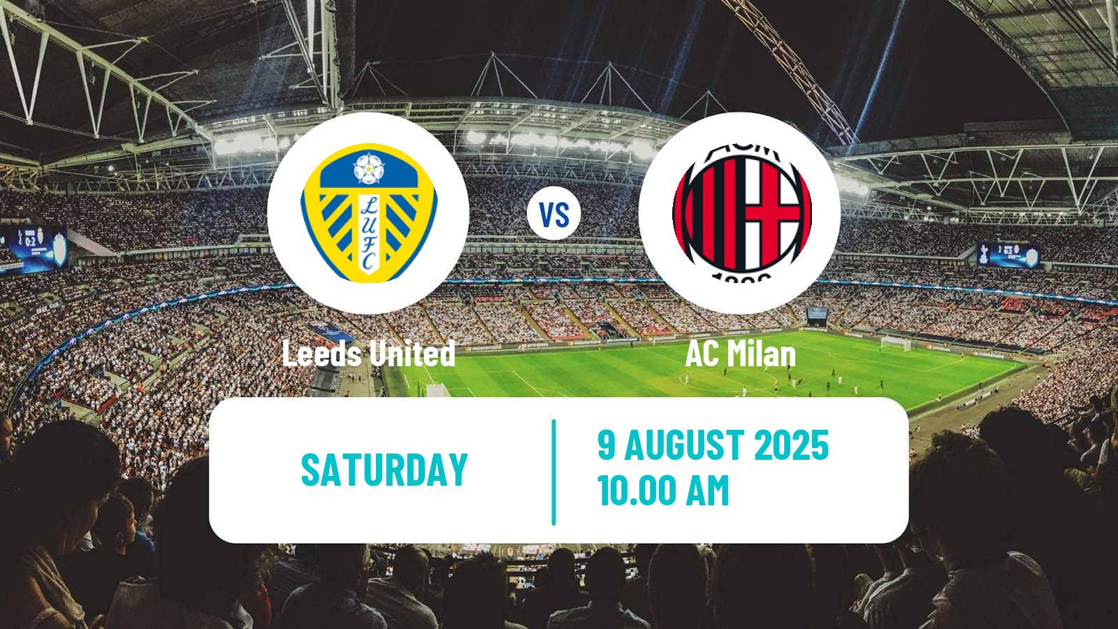 Soccer Club Friendly Leeds United - Milan