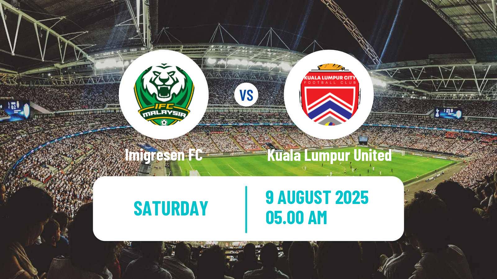 Soccer Malaysian Super League Imigresen - Kuala Lumpur City
