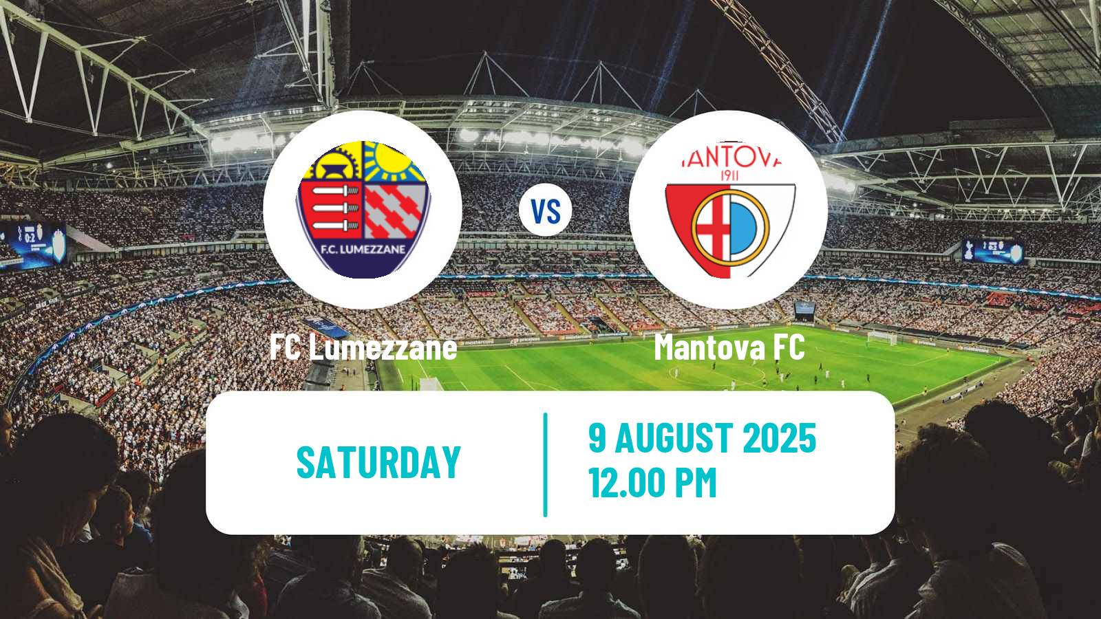 Soccer Club Friendly Lumezzane - Mantova