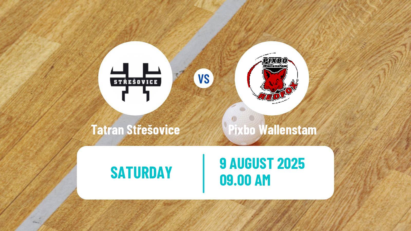Floorball Czech Open Floorball Tatran Střešovice - Pixbo Wallenstam
