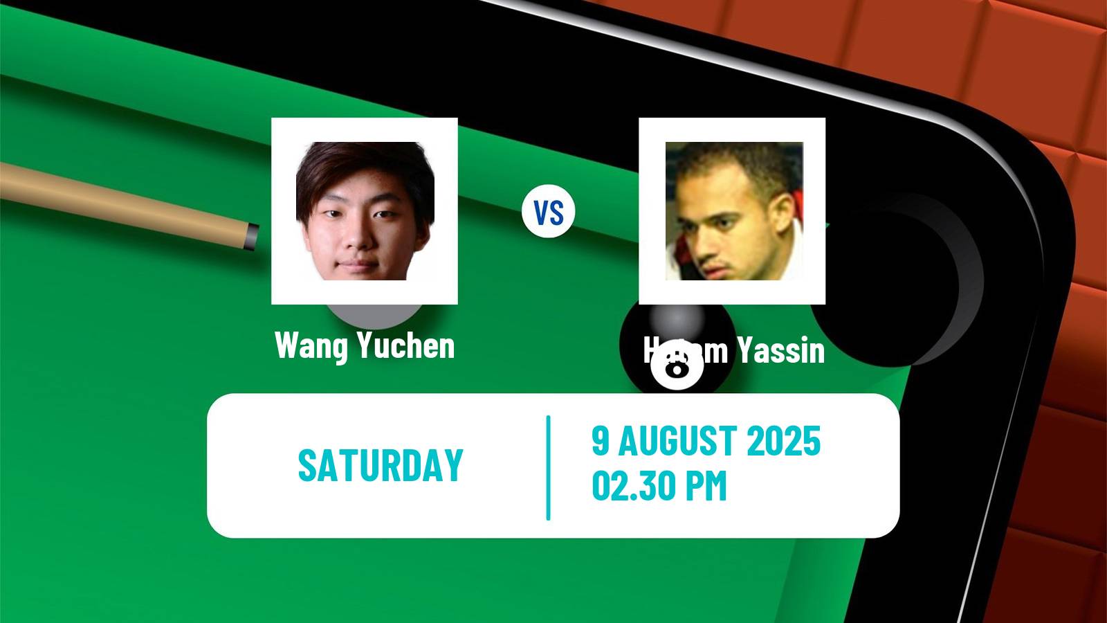 Snooker Saudi Arabia Masters Wang Yuchen - Hatem Yassin