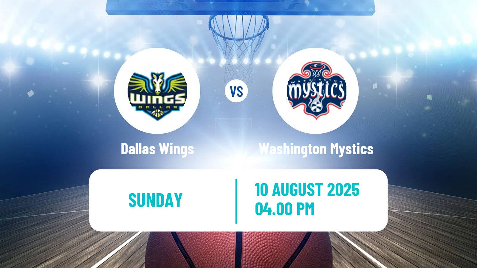 Basketball WNBA Dallas Wings - Washington Mystics