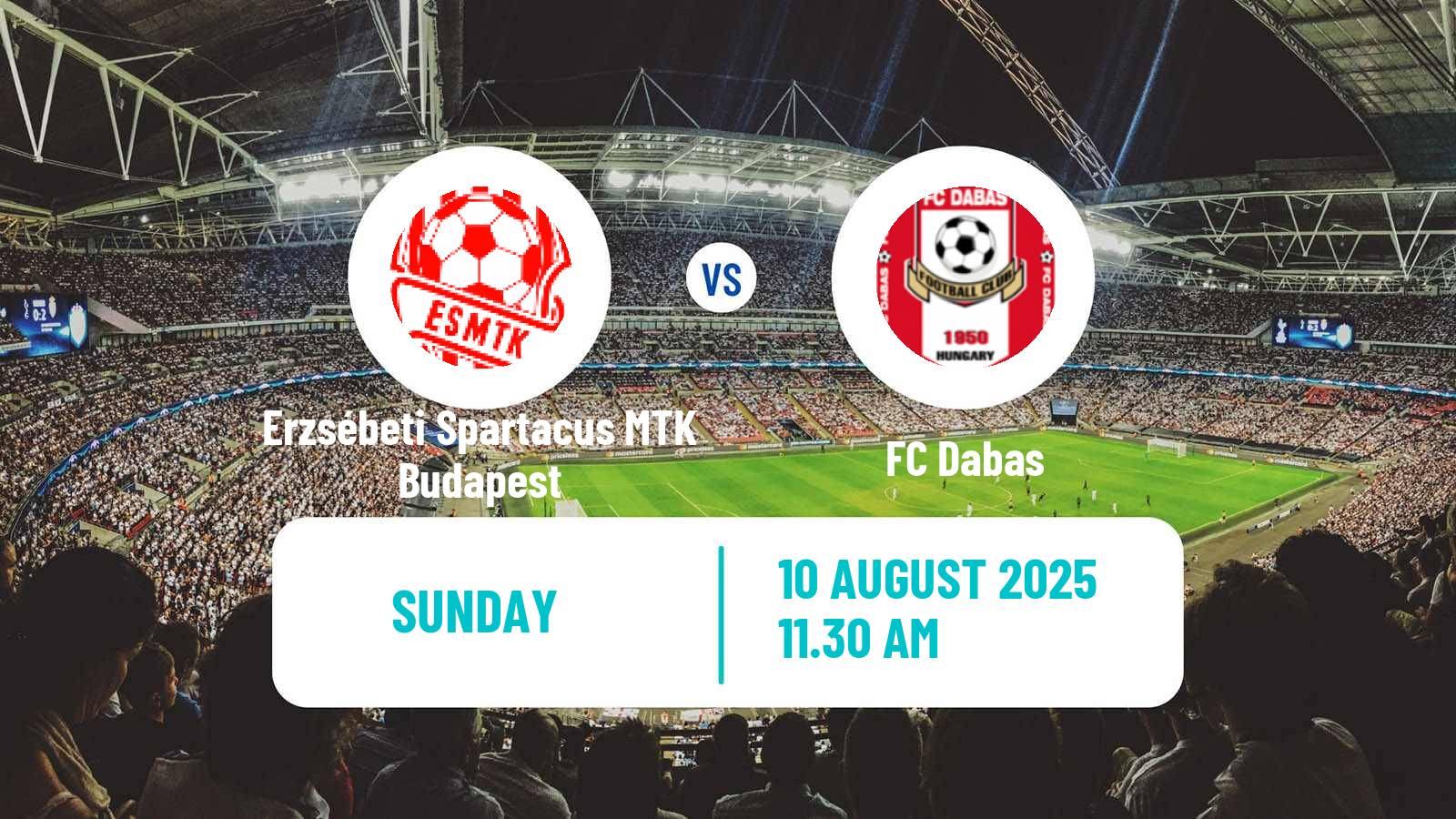 Soccer Hungarian NB III Southeast Erzsébeti Spartacus MTK Budapest - Dabas