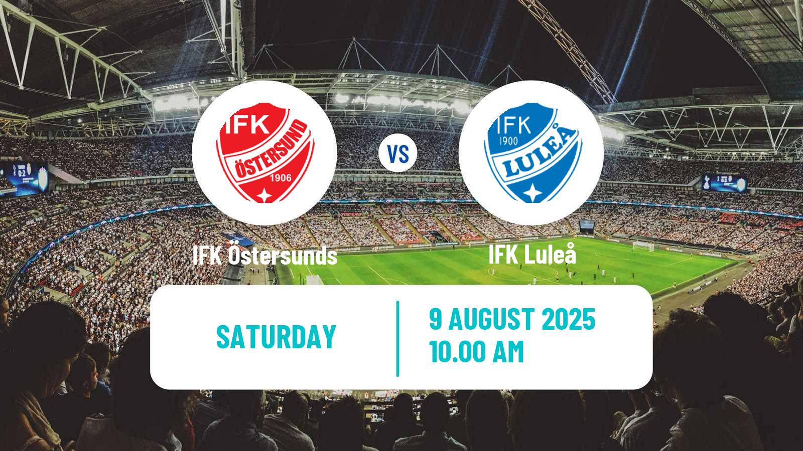Soccer Swedish Division 2 - Norrland IFK Östersunds - Luleå