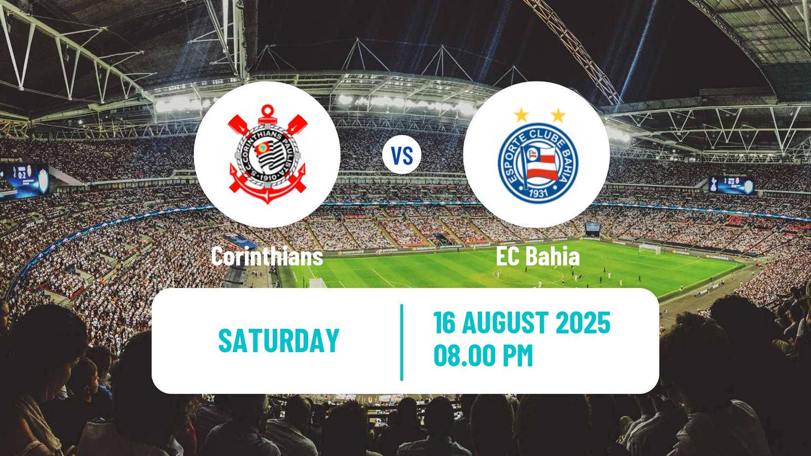 Soccer Brazilian Serie A Corinthians - Bahia