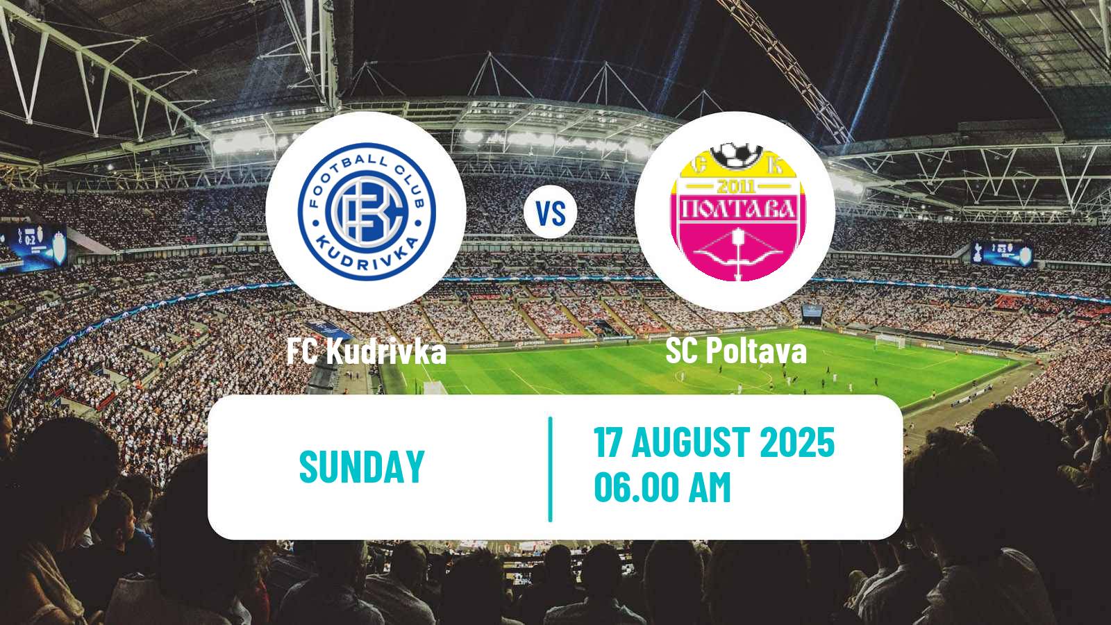 Soccer Ukrainian Premier League Kudrivka - Poltava