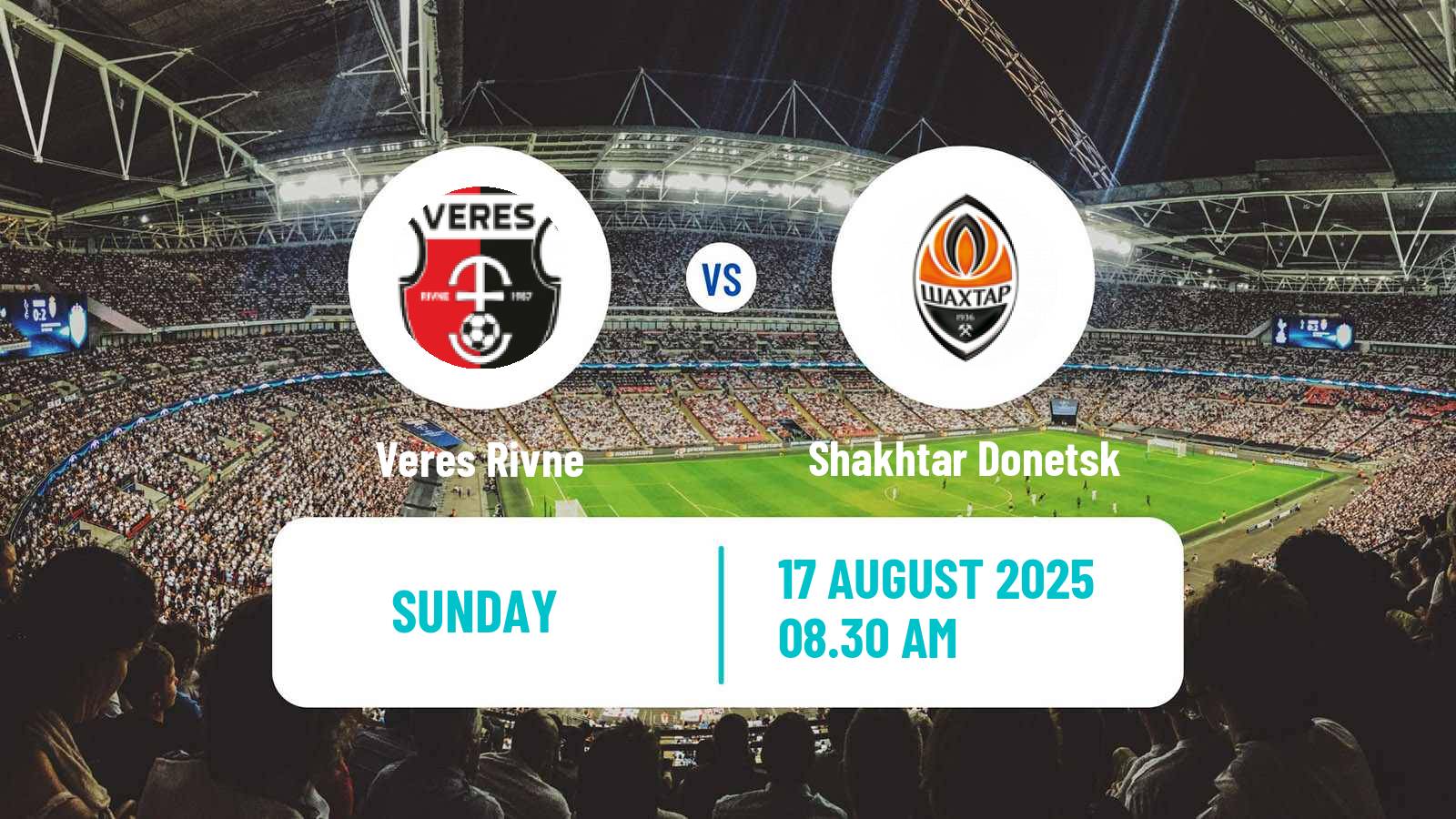 Soccer Ukrainian Premier League Veres Rivne - Shakhtar Donetsk