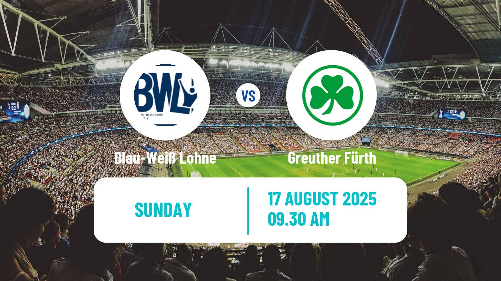 Soccer German DFB Pokal Blau-Weiß Lohne - Greuther Fürth