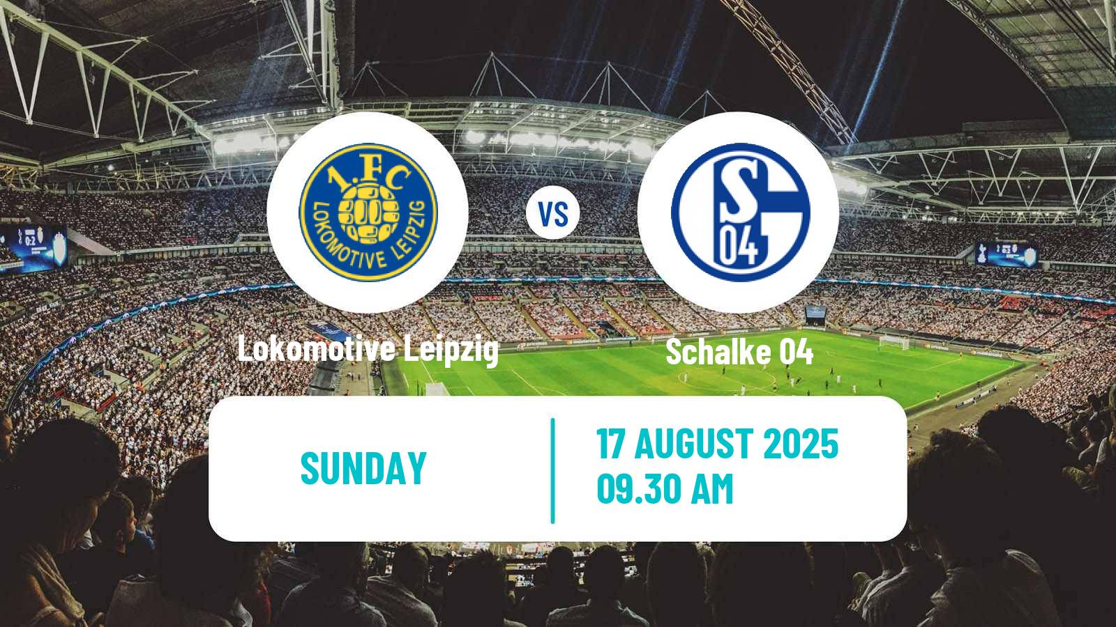 Soccer German DFB Pokal Lokomotive Leipzig - Schalke 04