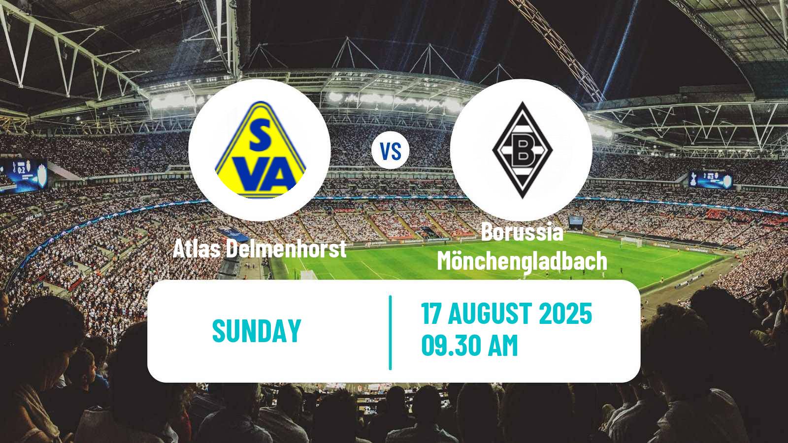 Soccer German DFB Pokal Atlas Delmenhorst - Borussia Mönchengladbach