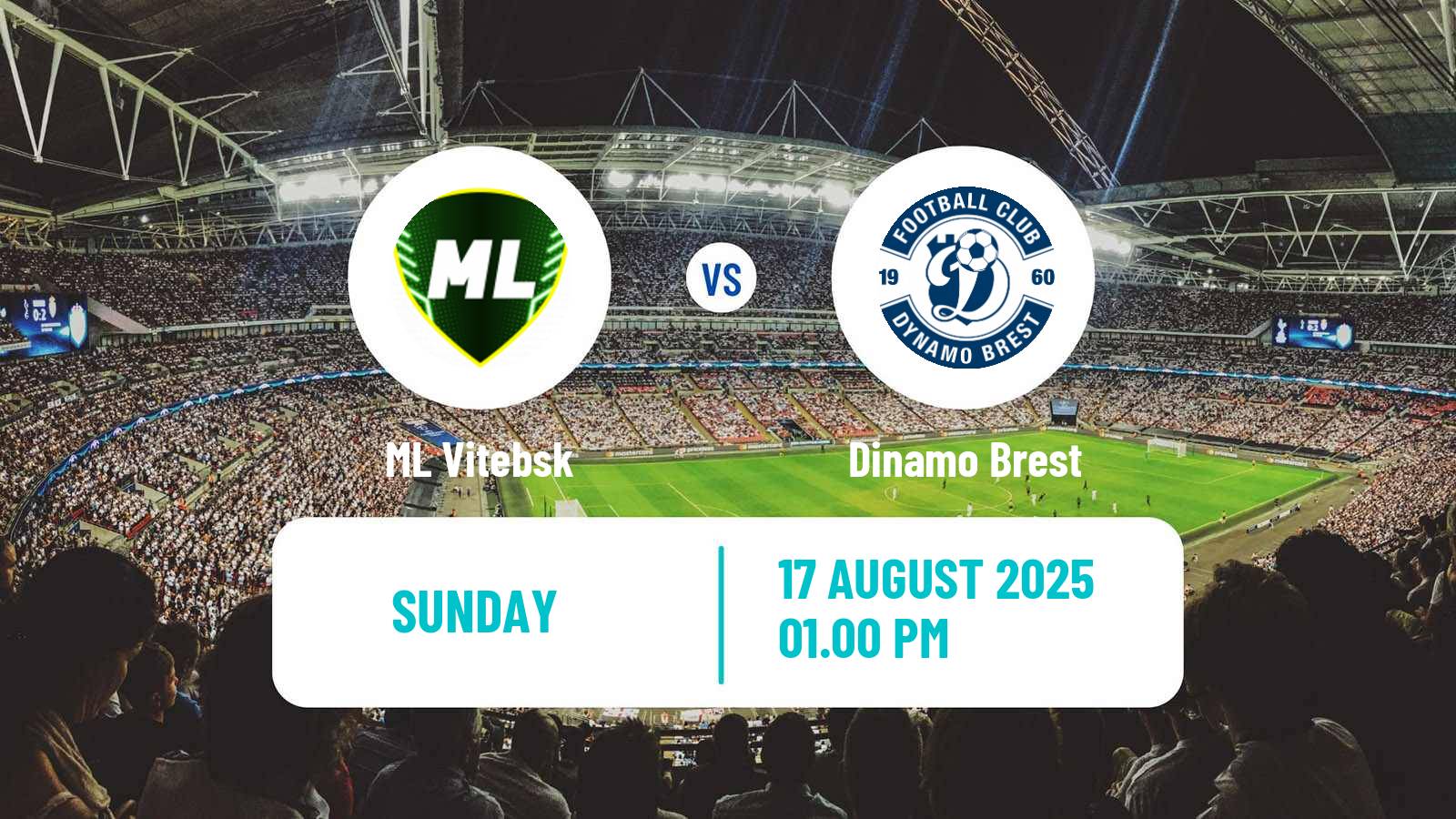 Soccer Belarusian Vysshaya Liga ML Vitebsk - Dinamo Brest