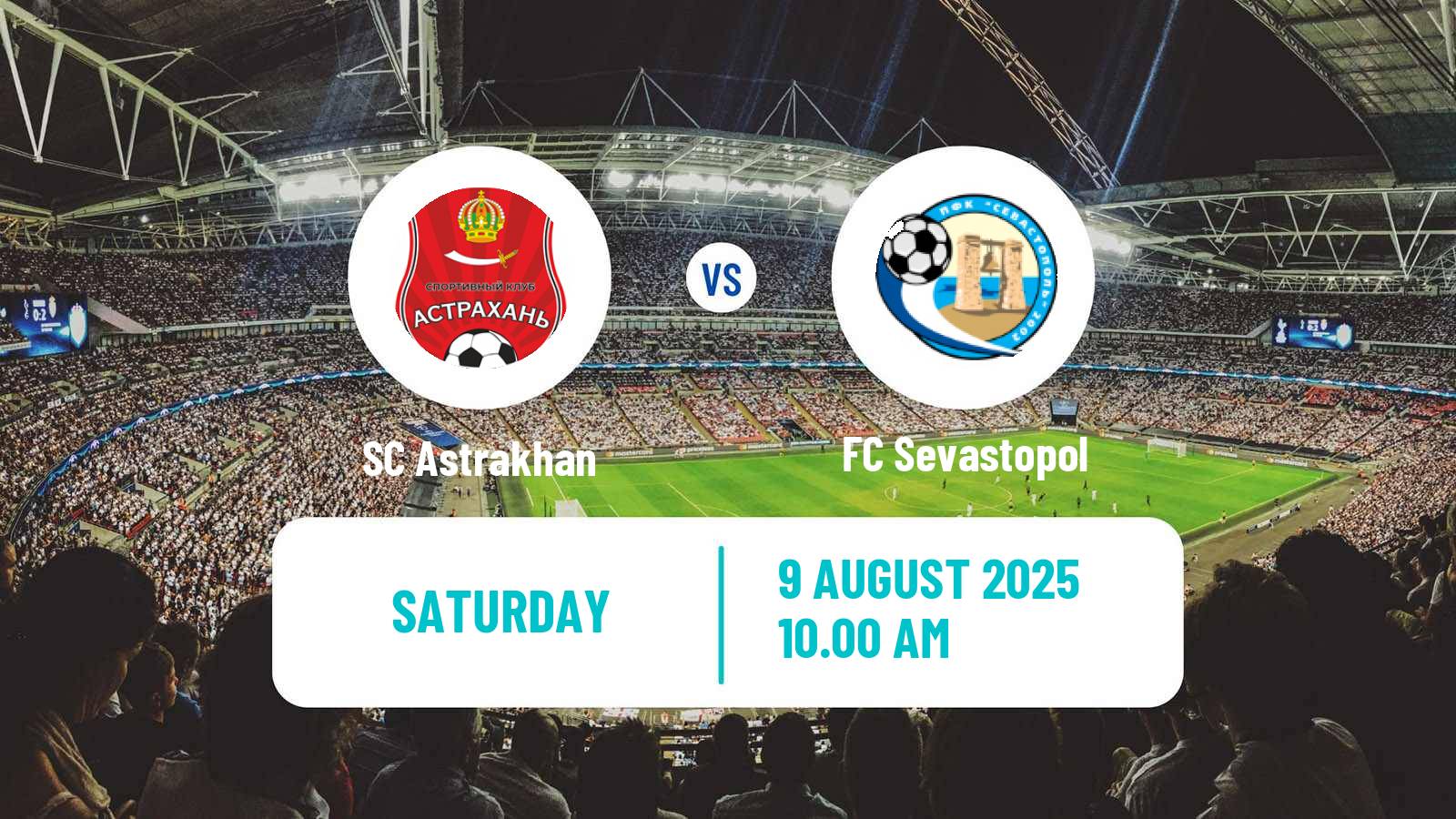 Soccer FNL 2 Division B Group 1 Astrakhan - FC Sevastopol