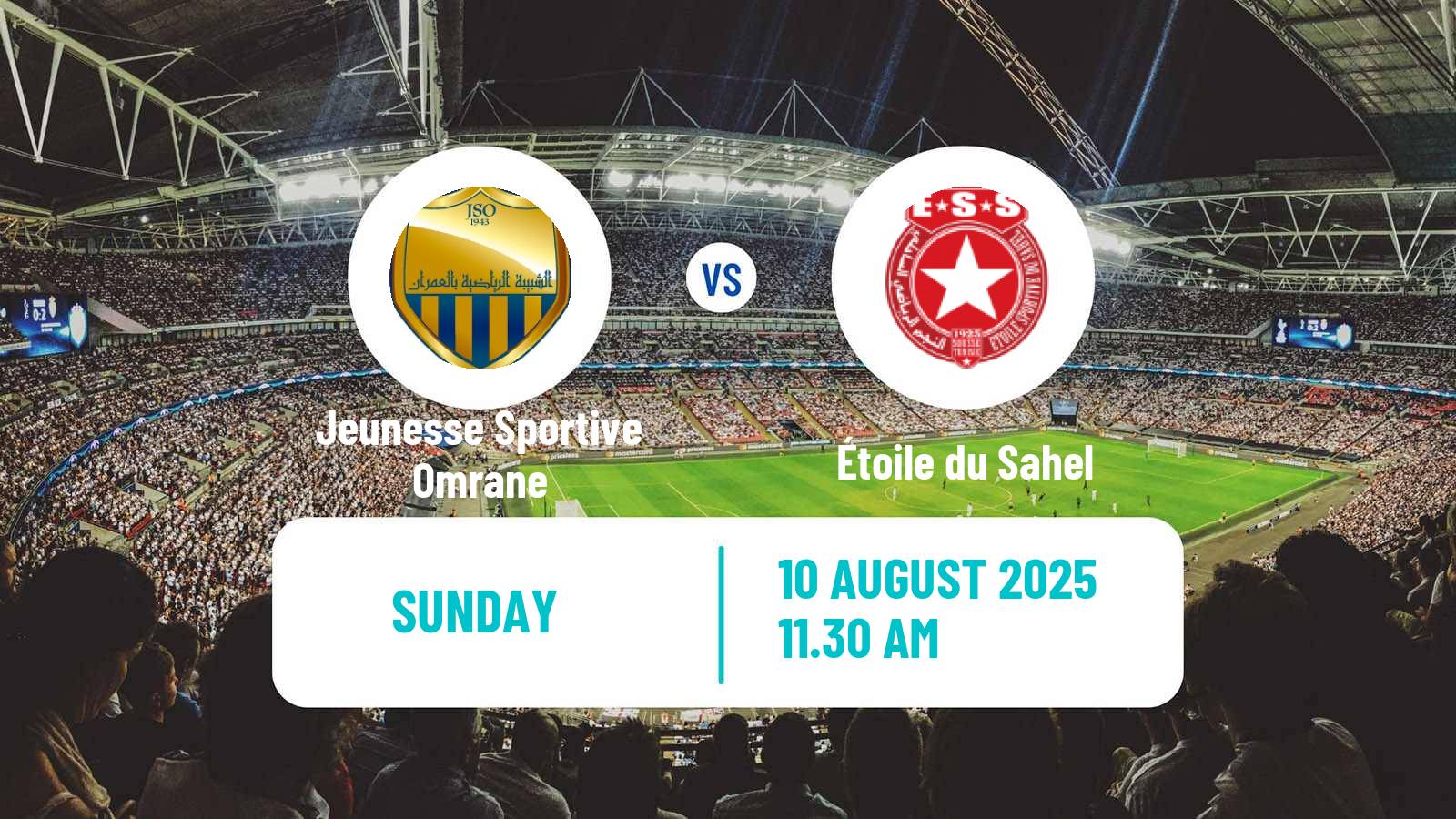 Soccer Tunisian Ligue Professionnelle 1 Jeunesse Sportive Omrane - Étoile du Sahel