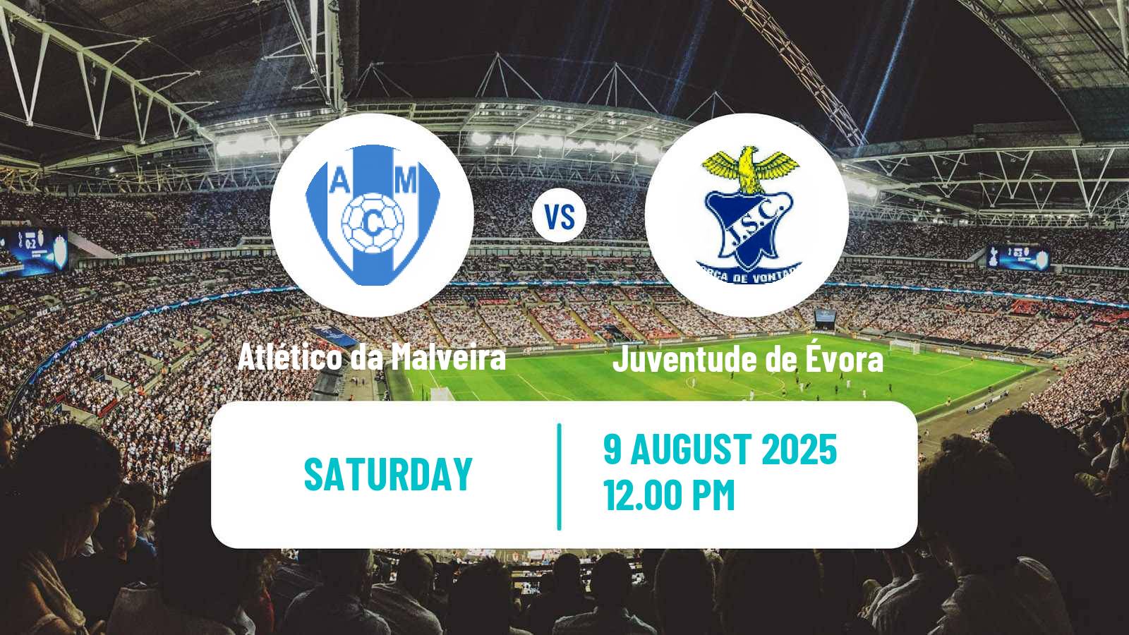 Soccer Campeonato de Portugal - Group D Atlético da Malveira - Juventude de Évora