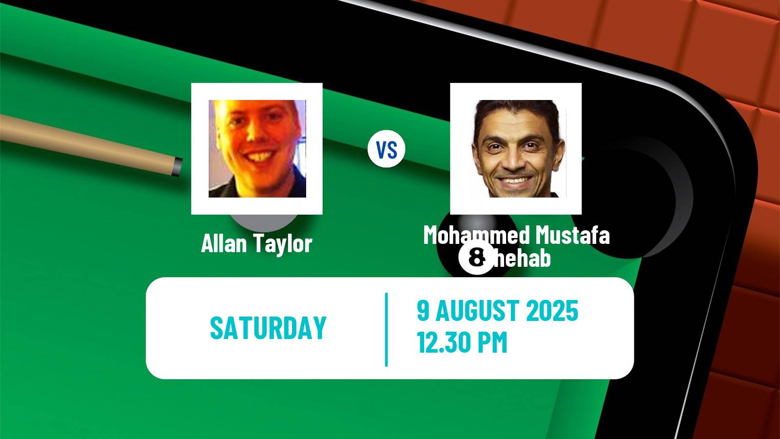 Snooker Saudi Arabia Masters Allan Taylor - Mohammed Mustafa Shehab