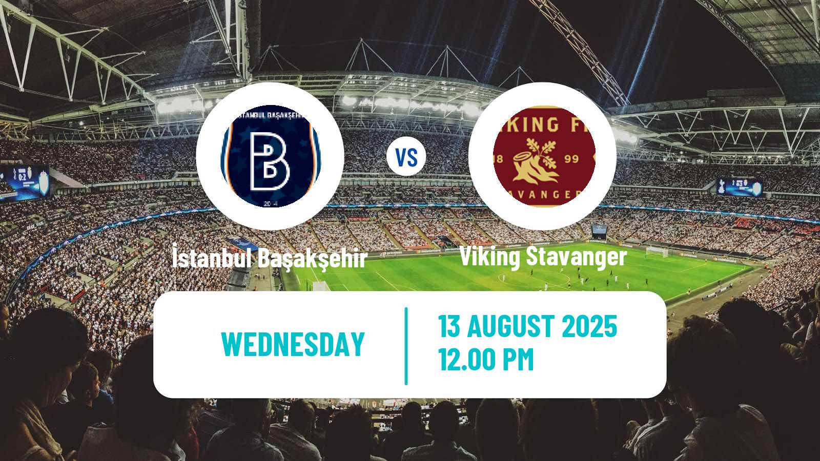 Soccer UEFA Europa Conference League İstanbul Başakşehir - Viking Stavanger