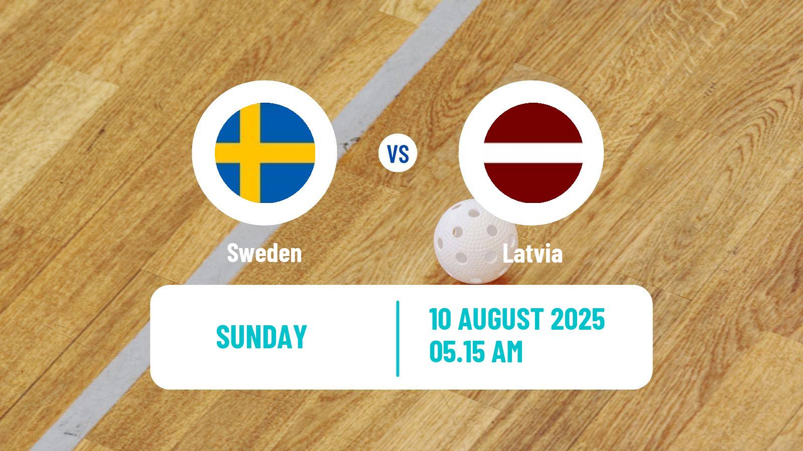 Floorball World Games Floorball Sweden - Latvia
