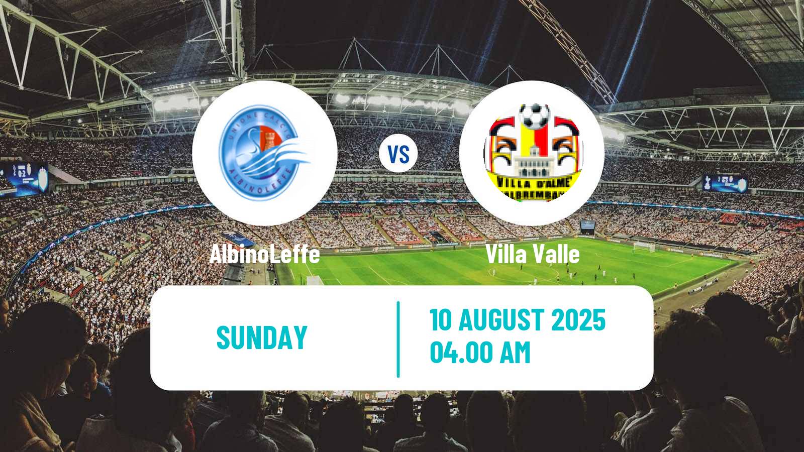 Soccer Club Friendly AlbinoLeffe - Villa Valle